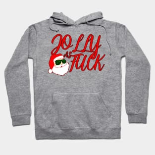 Jolly as F Hoodie